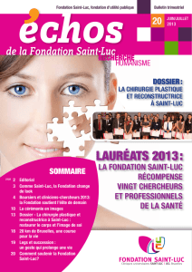 lauréats 2013 : - Fondation Saint-Luc
