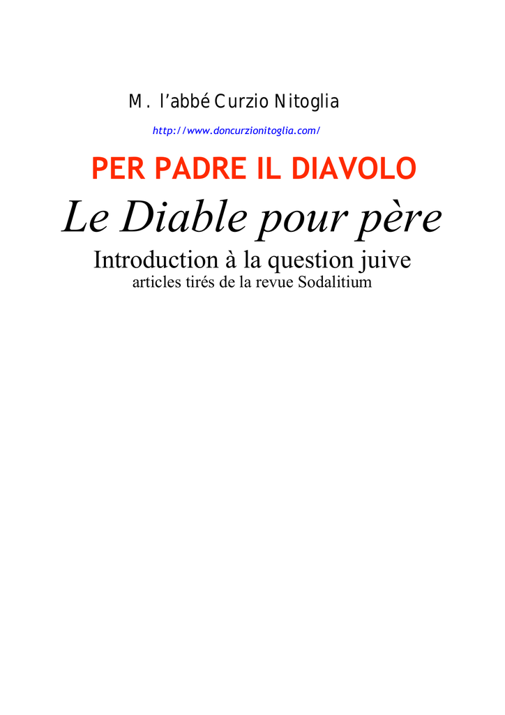 Le Diable Pour Père Di Don Curzio Nitoglia - 