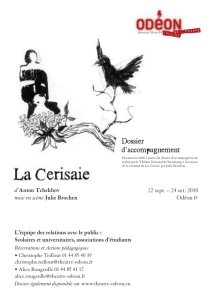 La Cerisaie - Théâtre de l`Odéon