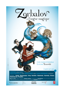 Dossier pédagogique Zorbalov et l`orgue magique