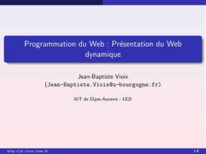 Présentation du Web dynamique - Bienvenue sur le site de Jean