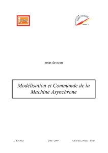 Modélisation et Commande de la Machine Asynchrone Modélisation