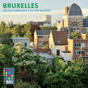 Bruxelles, de l`éco bâtiment à la ville durable