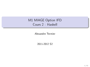 M1 MIAGE Option IFD Cours 2 : Haskell - membres
