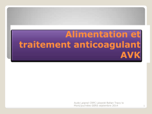 Alimentation et traitement anticoagulant AVK