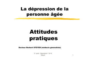 La dépression de la personne âgée. Attitude pratique