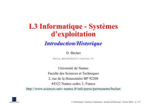 L3 Informatique - Systèmes d`exploitation - Univ. Nantes