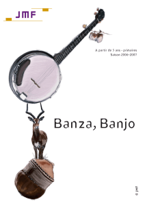 Présentation du spectacle Banza Banjo