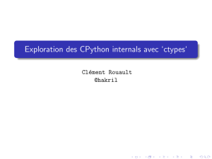Exploration des CPython internals avec `ctypes`