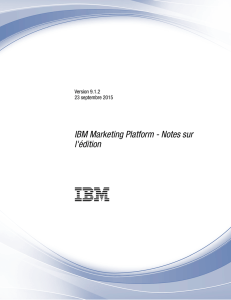 IBM Marketing Platform - Notes sur l`édition