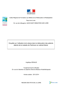 Enquête sur l`utilisation de la danse dans la rééducation