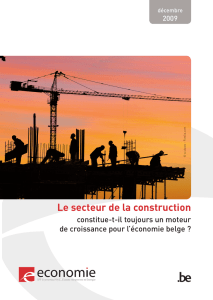 Le secteur de la construction moteur de croissance pour l`économie