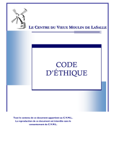 Code d`éthique - Le Centre du Vieux Moulin de LaSalle