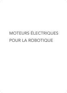 moteurs électriques pour la robotique