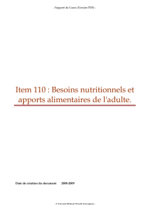 Item 110 : Besoins nutritionnels et apports alimentaires de l adulte.
