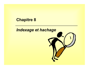 Chapitre 08 - Indexage et hachage