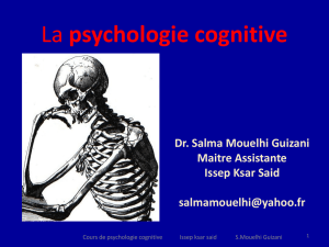 Psychologie cognitive - Institut Supérieur du Sport et de l`Education