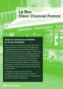 Le Bus Clear Channel France Le Bus, un mode de transport