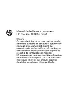 Manuel de l`utilisateur du serveur HP ProLiant DL320e Gen8