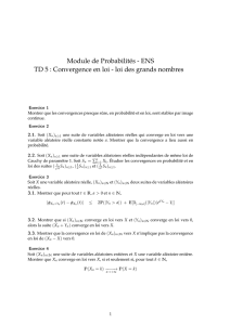Module de Probabilités - ENS TD 5 : Convergence en loi - loi