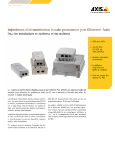 Injecteurs d`alimentation haute puissance par Ethernet Axis
