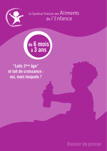 de 6 mois - Secteur Français des Aliments de l`Enfance