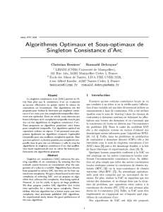 Algorithmes Optimaux et Sous-optimaux de Singleton Consistance d