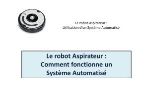 Le robot Aspirateur : Comment fonctionne un Système Automatisé