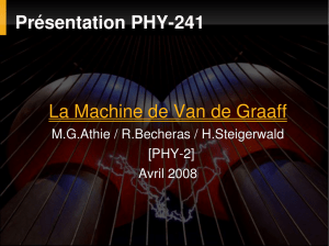 Présentation PHY241 La Machine de Van de - Psychosmose