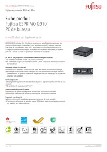 Fiche produit Fujitsu ESPRIMO Q910 PC de bureau