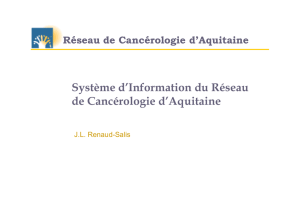 Système d`Information du Réseau de Cancérologie d`Aquitaine