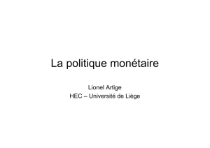 La politique mon&eacute;taire