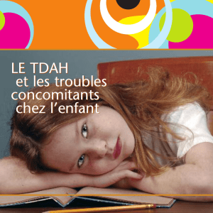 Le TDAH et les troubles concomitants chez les