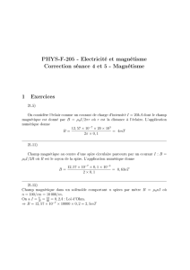 PHYS-F-205 - Electricité et magnétisme Correction séance 4 et 5