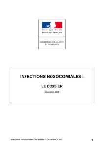 Le dossier des infections nosocomiales 2009