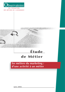 étude métiers marketing - Observatoire des métiers de l`assurance