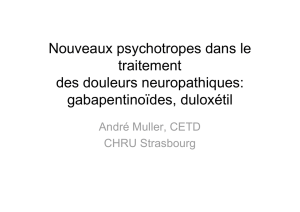 Nouveaux psychotropes et douleurs neuropathiques