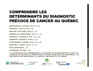 comprendre les déterminants du diagnostic précoce de