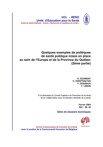 Quelques exemples de politiques de santé publique mises en place