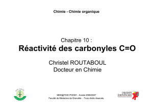 Réactivité des carbonyles C=O