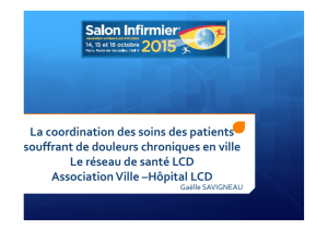 La coordination des soins des patients souffrant de douleurs