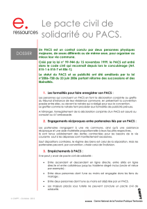 Le pacte civil de solidarité ou PACS.