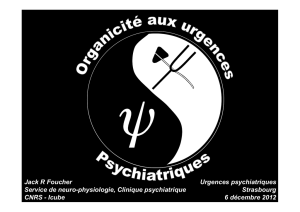 Organicité aux urgences psychiatriques