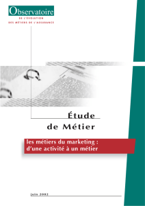 Etude métiers du marketing - Observatoire des métiers de l`assurance