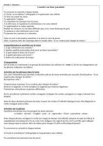 Conseils à un futur journaliste Tu exerceras ta curiosité à chaque