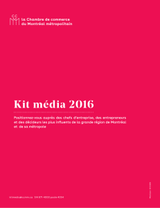 Kit média 2016 - Chambre de commerce du Montréal métropolitain