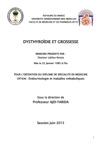 dysthyroïdie et grossesse - Faculté de Médecine et de Pharmacie Fès