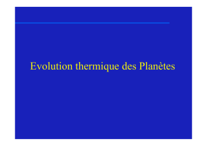 Evolution thermique des Planètes