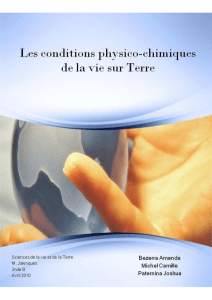 Les conditions physico-chimiques de la Vie sur Terre