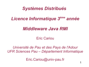 Systèmes Distribués Licence Informatique 3ème année Middleware